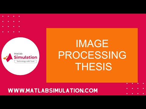 Image Processing Thesis | Image Processing PhD Thesis Writing