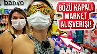 GÖZÜ KAPALI MARKET ALIŞVERİŞİ CHALLENGE! KAYBEDEN ÖDER!