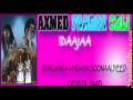 Axmed Faarax Cali Idaajaa Samaaltv