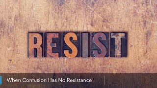 End Times 636: "Your Victory Over Confusion"