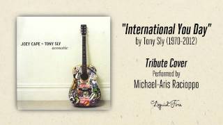 RIP Tony Sly - International You Day (Tribute Cover)