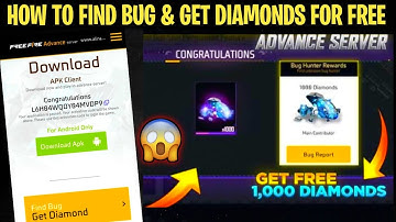 HOW TO FIND & REPORT A BUG IN FREE FIRE ADVANCE SERVER | FREE DIAMONDS FREE FIRE