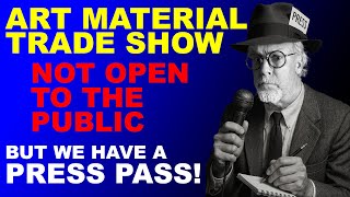 Tour National Art Material Trade Association (NAMTA) Annual Trade Show 2025