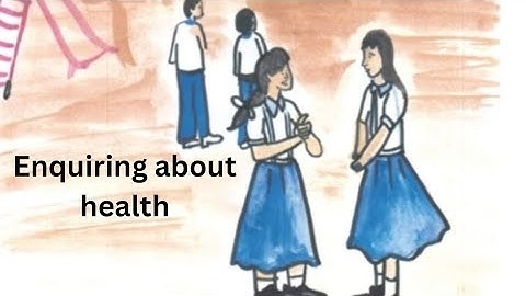 Enquiring about health | Oral communication | class : 3 | Unit 2.1 | English | pronunciation | STB