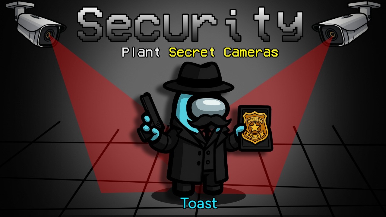 Toast Acts Like Security but He's Up to Something in Among Us