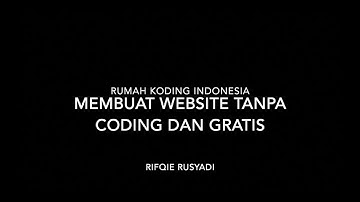 Cara Mudah Membuat Website Tanpa Coding