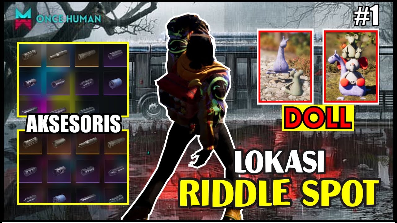 MENCARI LOKASI RIDDLE SPOT DOLL DI WINTER | AKSESORIS WEAPON | #【ONCE1 HUMAN】