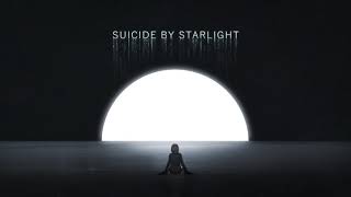 Suicide by Starlight