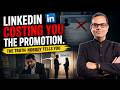 Your LinkedIn Profile Is Costing You Promotions. Here's the Truth Nobody Tells You