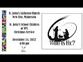 December 24, 2022 - 4:00 Service