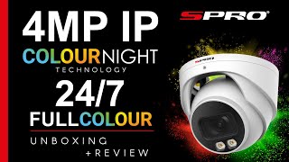 SPRO CCTV - 4MP IP Colour Night Camera - Unboxing & Review