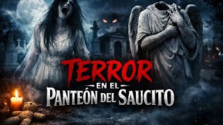 El Cementerio Saucito/Leyendas México #paranormal #fantasmas #miedo 