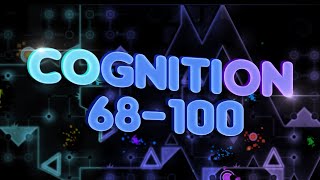 68-100 Cognition | New Hardest Progression #1 | Jump From Carcano (14,326+ Attempts)