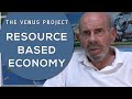 The Venus Project - Resource Based Economy