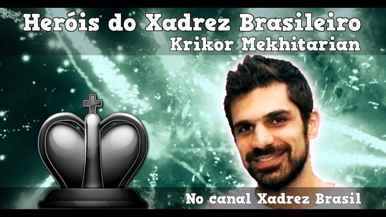 NOITE DE LUTA do Xadrez BRASILEIRO - Krikor Mekhitarian Vs Lucas