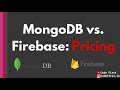 MongoDB vs. Firebase PRICING: What's better for your app or startup?