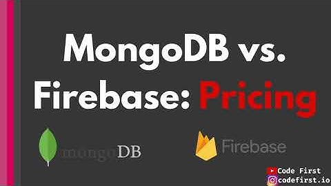 MongoDB vs. Firebase PRICING: What