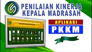 Madrasah Headmaster Performance Evaluation Application (PKKM) Madrasah Headmaster Performance Evaluation Application (PKKM)