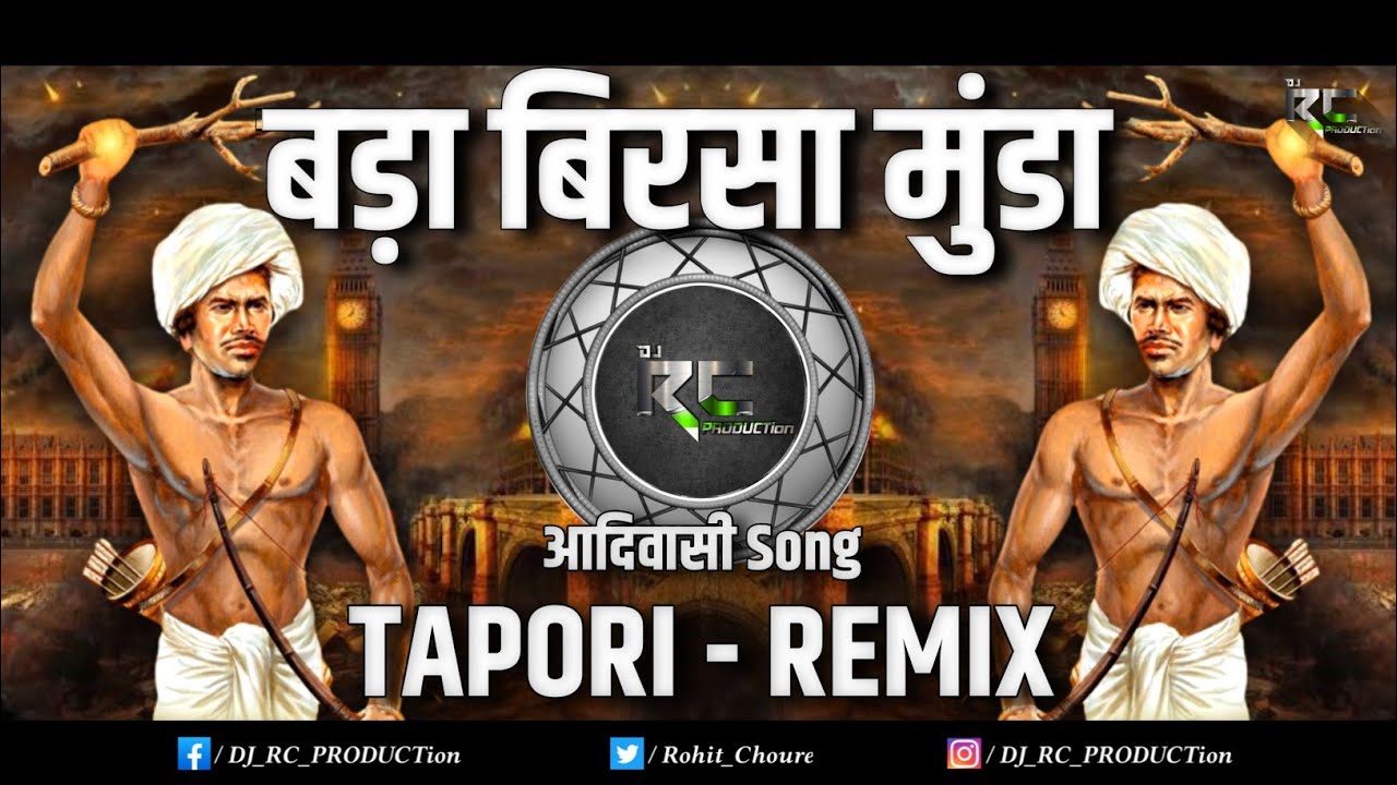 Bada Birsa Munda  Trending Gondi Song  Adivasi Song  Tapori   Remix  DJ RC PRODUCTion