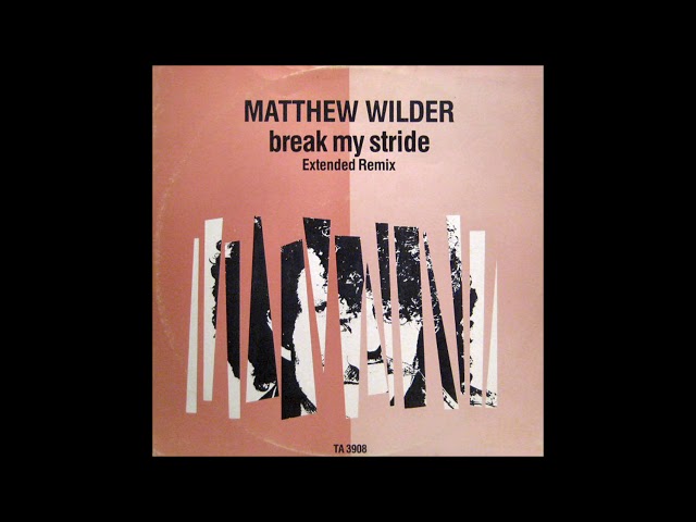 Matthew Wilder - Break My Stride (Remix - Club Version) ** HQ Audio ** class=