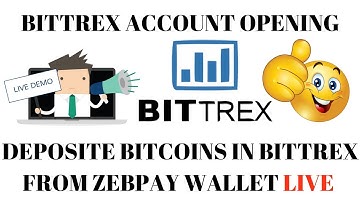 How To Full Verified Bittrex Account And Live Bitcoins Transfer From Zebpay To Bittrex || In Hindi
