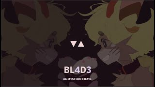 Bl4D3 Animation Meme Flipaclip