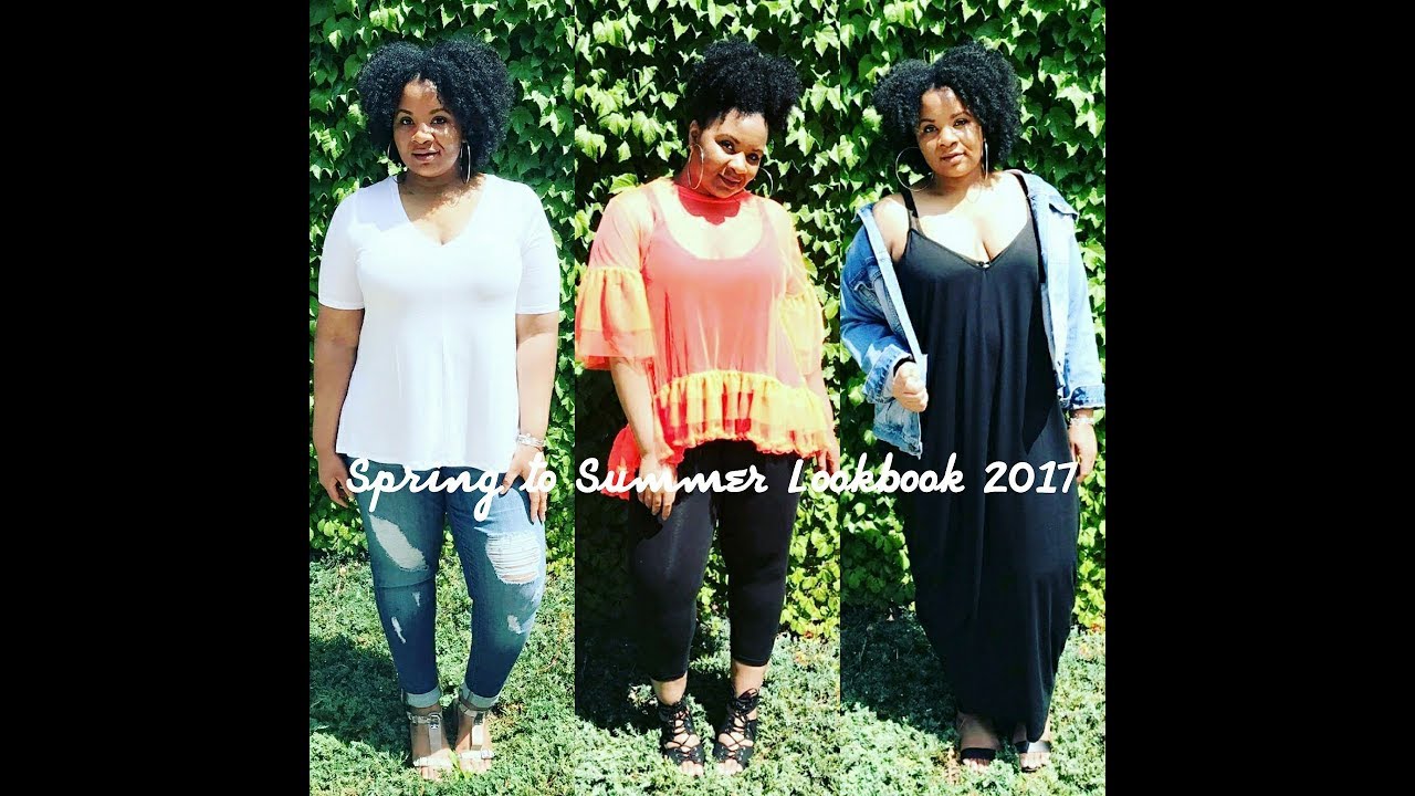 Effortless Spring to Summer Lookbook '17| Plus Size Fashion