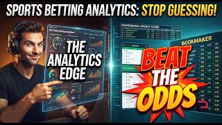 Advanced Sports Betting Analytics: The Professional’s Guide to Winning