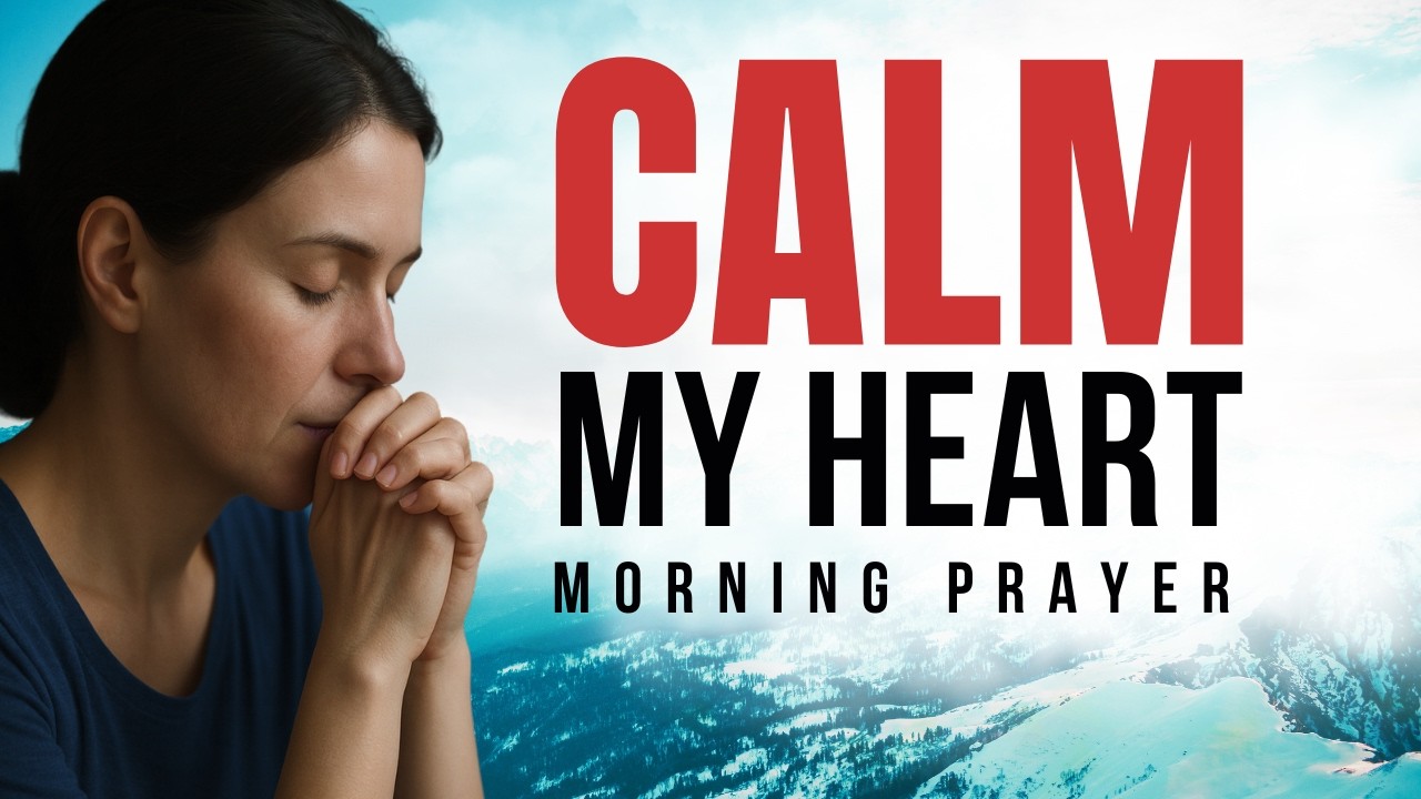 Choose Peace Over Anger Today | Morning Prayer