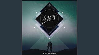Dream (Boehm Remix) - Autograf