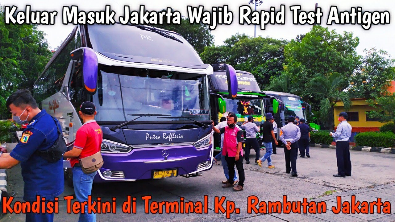 Keluar Masuk Jakarta Wajib Rapid Test Antigen Kondisi Terkini Terminal ...