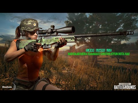 Har baar mera teammate chutiya kyun hota hai!  || STAY CALM || CLOWN IS LIVE