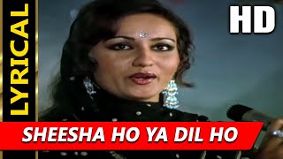 Sheesha Ho Ya Dil Ho With Lyrics | Hope Lata Mangeshkar Reena Roy, Jeetendra, Rameshwari