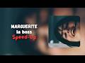 Marguerite La Boss Speed Up