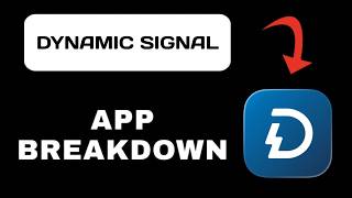 Dynamic Signal App Explained - What to Expect screenshot 1