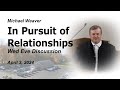 In pursuit of relationships  apr 3 2024