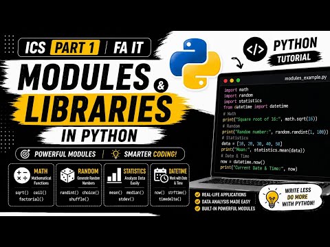 Modules & Libraries in Python | Math, Random, Statistics & Datetime | ICS Part 1 | FA IT #python 