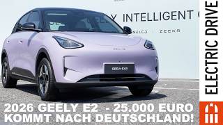 Geely E2 bald auch in Deutschland! Technische Daten,  Walkarround, erster Eindruck | Electric Drive