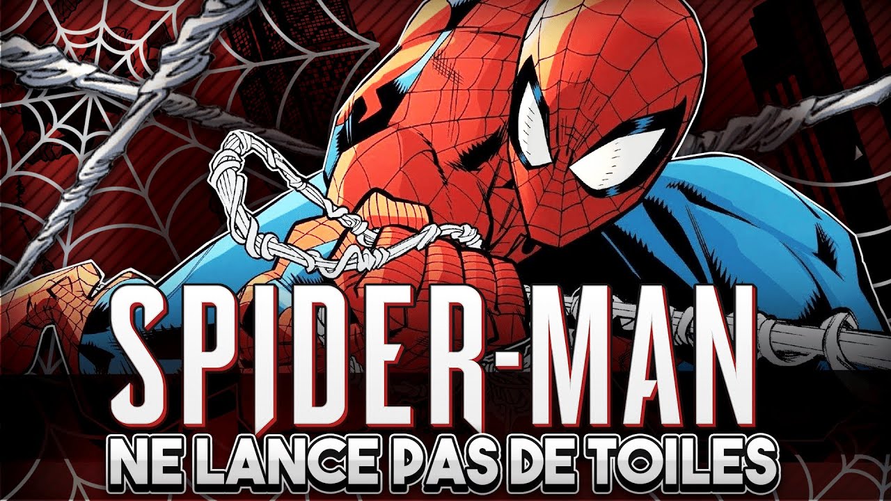 Pourquoi Spider-Man ne peut pas faire de toiles ?