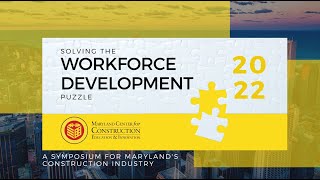 2022 MCCEI Symposium: Solving the Workforce Development Puzzle