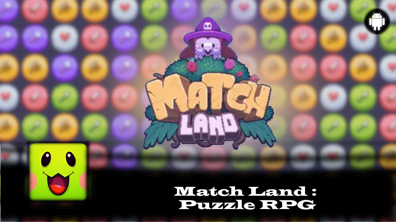 Match Land: Puzzle RPG [Gameplay] [Android] - YouTube