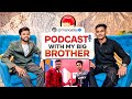 Podcast With My Big Brother Manoj Dey l Struggle To Success Story ❤️ @manojdey