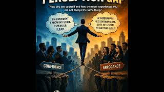 The Perception Gap