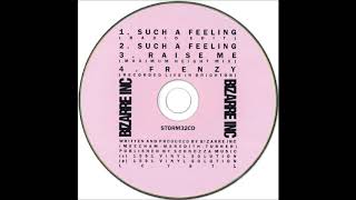 Bizarre Inc - Such A Feeling (Radio Edit)