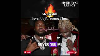 Meek Mill Level Up ft. Young Thug (lyrics)(2024)