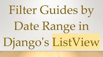 Filter Blog Posts by Date Range in Django