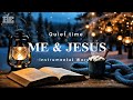 Just Me and Jesus | Peaceful Winter Worship & Prayer Time