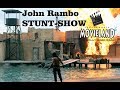 John rambo stunt show  movieland park