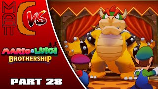 Matt-C vs. Mario & Luigi: Brothership || Part 28: It Was Bound To Happen