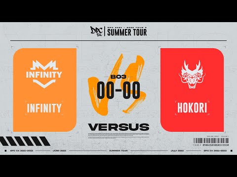 Hokori vs Infinity - DPC 2021/2022 Tour 3 - Bo3 G1
